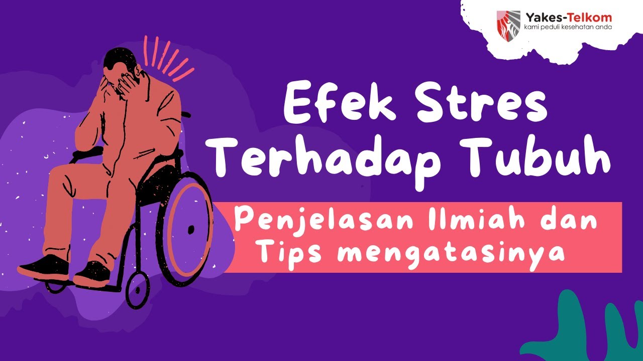 Efek Jangka Panjang Stres Terhadap Mental Dan Fisik