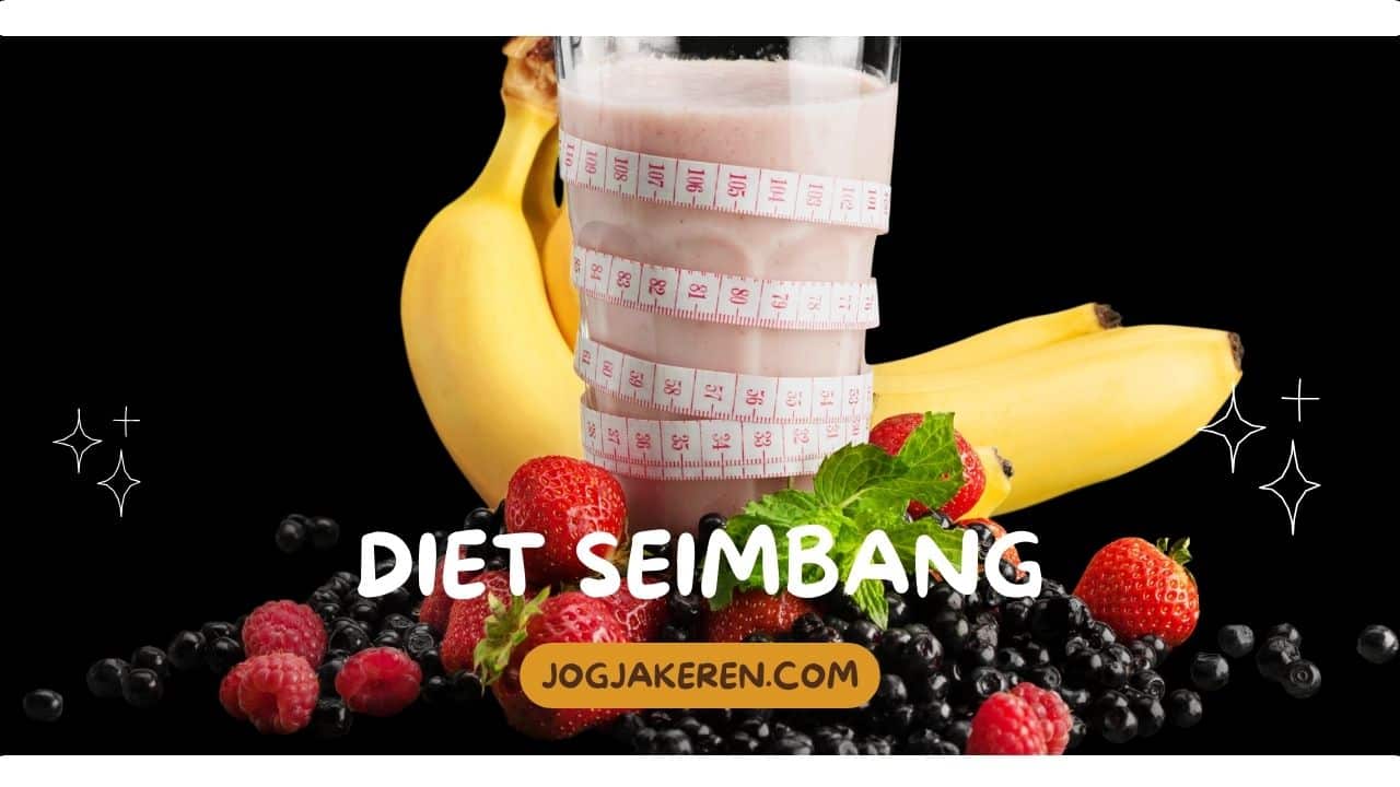 Manfaat Diet Seimbang Untuk Kesehatan Mental